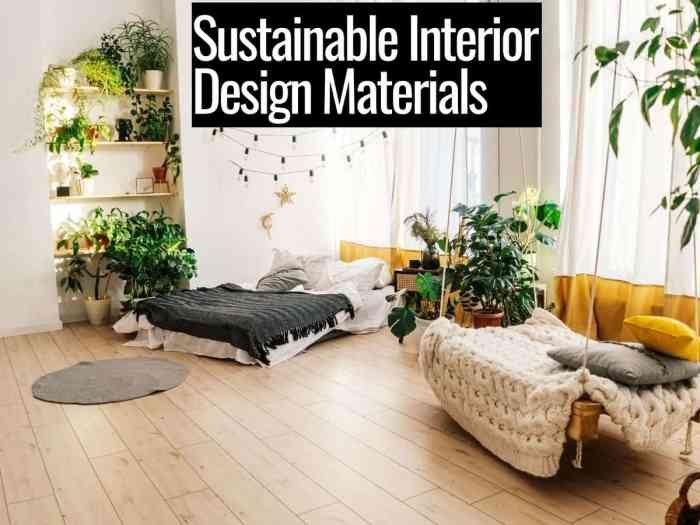 Sustainable interior design materials eco friendly Incorporate sustainable materials home design