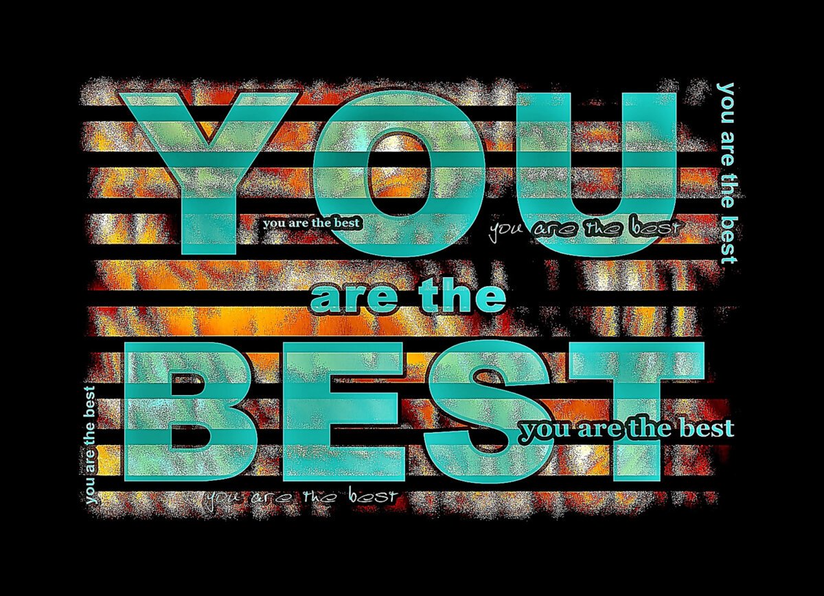 You Are The Best Free Stock Photo - Public Domain Pictures Best CRM for Hospitality: Guest Profiles and Upsells