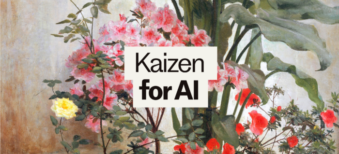 Kaizen for the AI era: How small improvements build smarter support